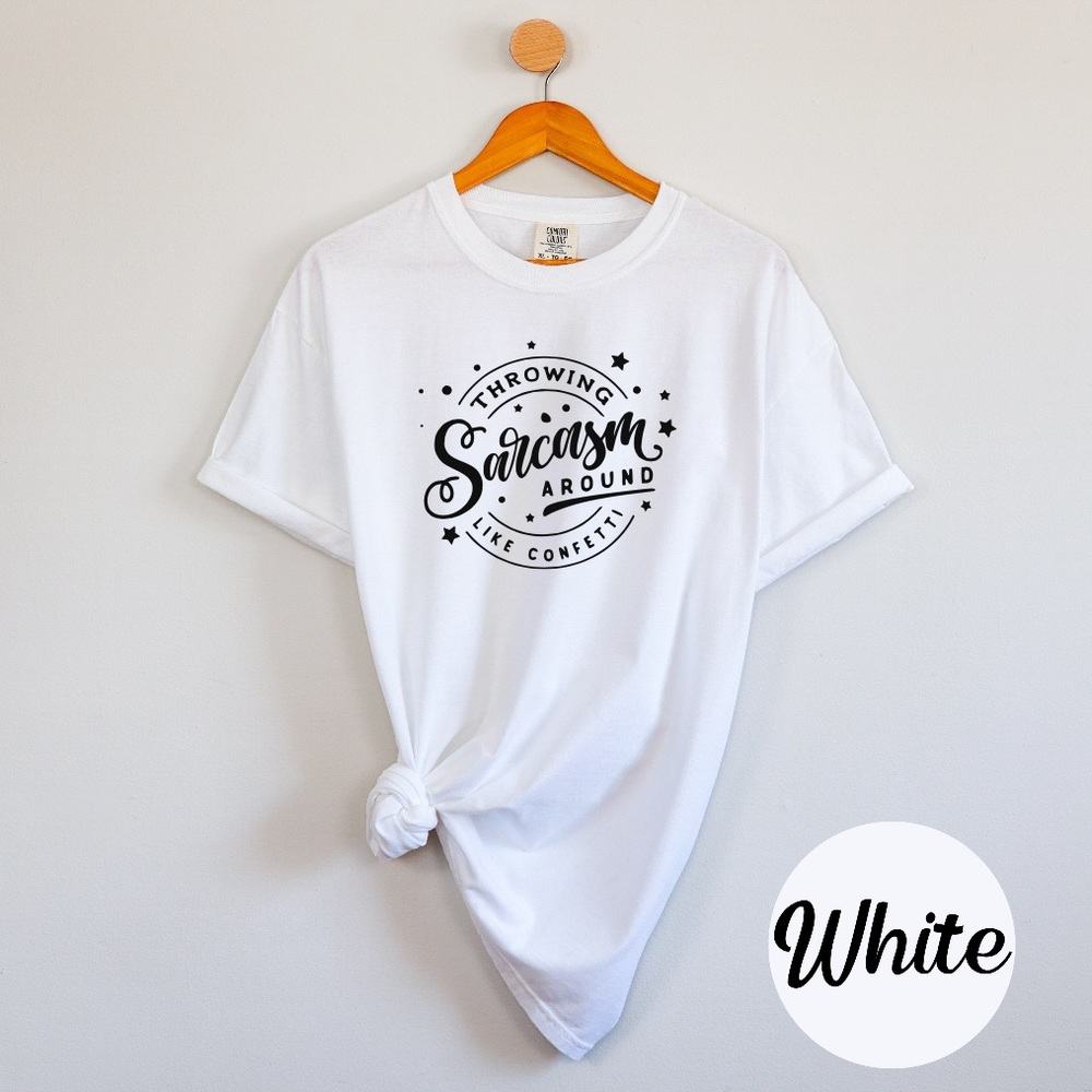 Throwing Sarcasm Around Like It’s Confetti